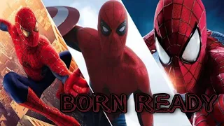 Born Ready || Spider-Man || Peter Parker || Spider-Verse || Marvel Spider-Man Multi-Verse