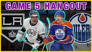 OILERS vs KINGS Game 5 Hangout! (no game feed)