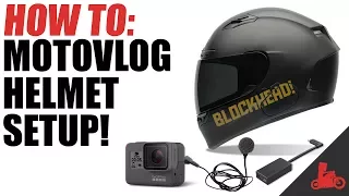 How To Motovlog: Helmet Setup!