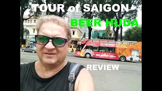 Tour of Saigon, washed down with Hue's Huda Beer-- Review