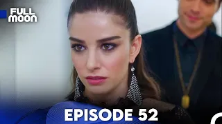 Full Moon - Episode 52 (English Subtitle) | Dolunay