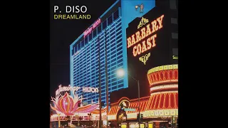 P. Diso - Dreamland (Instrumental version)