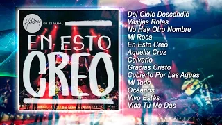 Hillsong en Español En Esto Creo (2015) Nuevo Album