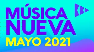 MIX CANCIONES NUEVAS 2021 // MAYO LAS MAS ESCUCHADAS //  MUSICA NUEVA BBD MUSIC