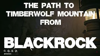 The Long Dark - The Path From Blackrock To Timberwolf Mountain + Prepper Cache