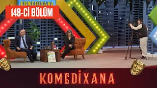 Komedixana 148-ci Bölüm 26.12.2021