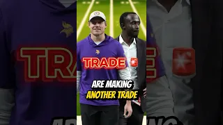 They’re Making ANOTHER TRADE 🚨🏈