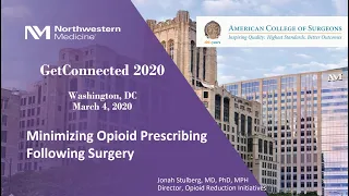 GetConnected 2020 | Minimizing Opioid Prescribing Following Surgery