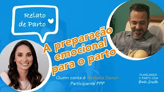 Relato de Parto com participante do PPP Gestantes - A preparação emocional para o parto