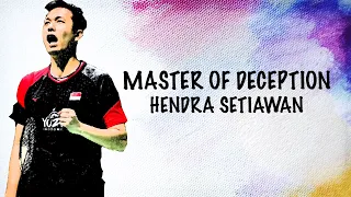 Master of Deception | Hendra Setiawan | BWF 2020