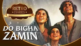 The Story Of Do Bigha Zamin | Balraj Sahni - Nirupa Roy | Retro Diaries