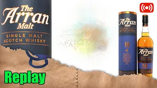 Live #165 - Arran 18 'Spice Phoenix' - Whisky Mystery 12 Minute Blind Challenge