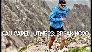 PAU CAPELL UTMB 23: BREAKING 20. El campeón UTMB repasa estrategia previa carrera.