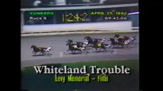 1992 Yonkers Raceway WHITELAND TROUBLE Levy Memorial Final