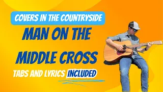 Lyrics & Tabs Included: Rhett Walker's Man on the Middle Cross Acoustic Guitar Cover!