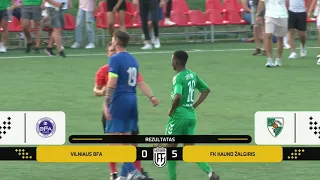 SANTRAUKA | LFF TAURĖ | BFA – KAUNO ŽALGIRIS