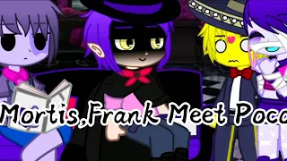 Frank,Mortis Meet Poco/Gacha Club/Brawl Stars/Trend/FT.Poco,Emz,Mortis,Frank