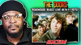 JIm Was Wild! | The Doors - Roadhouse Blues (live in N.Y. 1970) | REACTION/REVIEW