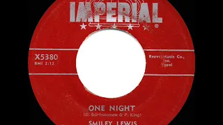1st RECORDING OF: One Night - Smiley Lewis (1956)