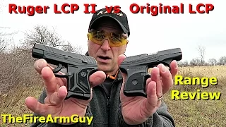 Ruger LCP II vs Original LCP - Range Review - TheFireArmGuy