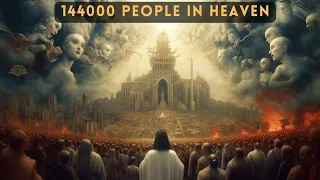 144000 PEOPLE IN HEAVEN || WHO ARE THEY | GREAT MYSTERY REVEALED | SERMON TV #facts #bible #2023