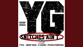 Snitches Ain't (Remix)