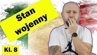 Klasa 8- Stan wojenny. Celem było podporządkowanie sobie społeczeństwa... Ale się nie udało!