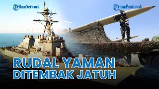 ®️🔴 Rudal Yaman Ditembak Jatuh Kapal Perang AS di Laut Merah, Selamatkan Israel