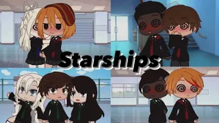 Starships // Ft. Future Au // Original? // Blairon & Linny Etc.. //