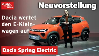 Neuvorstellung: Dacia Spring Electric - Elektromobilität muss nicht teuer sein |auto motor und sport