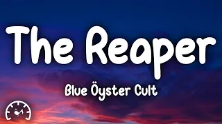 Blue Oyster Cult - (Don't Fear) The Reaper (Lyrics)