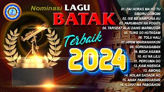 Lagu Batak || Nominasi Lagu Batak Terbaik 2024 || FULL ALBUM BATAK