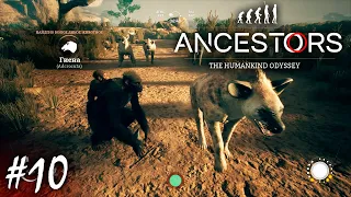 ПУТЕШЕСТВИЕ В САВАННУ | ANCESTORS THE HUMANKIND ODYSSEY ► Прохождение 10 серия