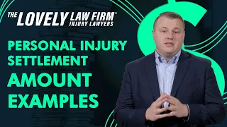 What are some personal injury settlement amount examples?
