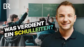 Rektor an der Gemeinschaftsschule: Das Gehalt als Schulleiter  | Lohnt sich das? | BR