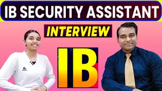 IB Security assistant Interview | Security executive #IB interview questions | PD Classes