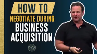 How to Negotiate During Business Acquisition