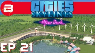 Cities Skylines After Dark - Biffshireton International - Ep 21 (City Building Gameplay)