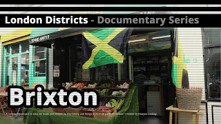 London Districts: Brixton (Documentary)