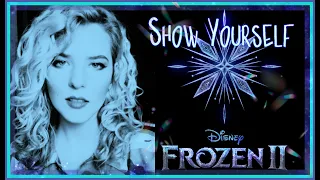 Show Yourself - Sarah Cleary Disney Frozen 2