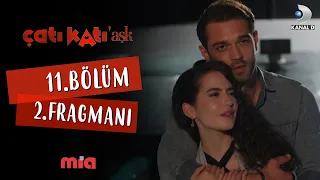 Çatı Katı Aşk 11.Bölüm 2.Fragmanı