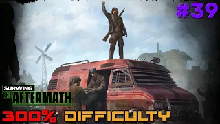 Surviving the Aftermath // 300% Difficulty // Rebirth DLC // - 39