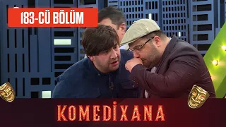 Komedixana 183-cü Bölüm  07.05.2022