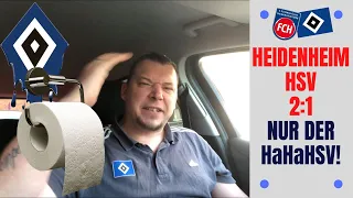 FC Heidenheim – HSV 2:1 – NUR DER HaHaHSV! Unvermögen auf ganzer Linie!