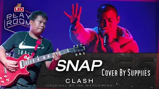 Snap - CLASH (Original by Ink Waruntorn) - Cover By Suppiies