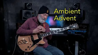 Ambient Guitar Advent: O Come, O Come, Emmanuel (Prophecy Candle)