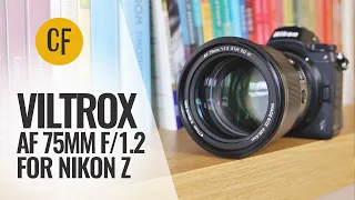 Viltrox AF 75mm f/1.2 (Nikon Z-mount version) lens review