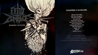 Fetid Zombie - Pleasures of the Scalpel (2008) Full Album