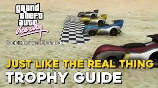 Grand Theft Auto Vice City Definitive Edition Just Like The Real Thing Trophy / Achievement Guide