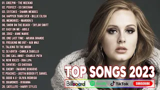 Best Pop Music Playlist 2023 ✨🔆Miley Cyrus, Selena Gomez, Adele, SZA, Maroon 5, Ed Sheeran, Dua Lipa
